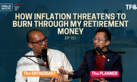 How Inflation Threatens to Burn Through My Retirement Money [Chills 150 ft.OCBC FWI 2023]