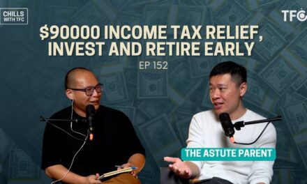 $90000 Income tax relief, Invest and Retire Early [Chills 152 ft Josh Tan]