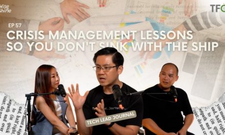 Crisis Management Lessons So You Don’t Sink with the Ship [W&S 57 feat. Henry Suryawirawan]
