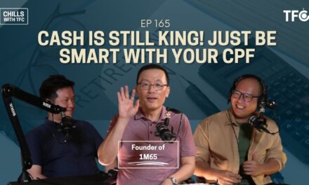 Should you still top up CPF with Cash after all the latest changes? [Chills165 Ft 1M65 Founder]